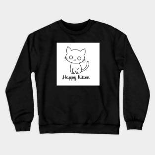 Happy kitten T-shirts Crewneck Sweatshirt